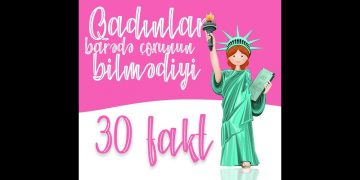 Qadınlar haqda 30 fakt